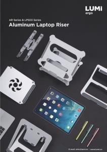 AR Series ＆ LPS03 Series-Aluminum Laptop Riser
