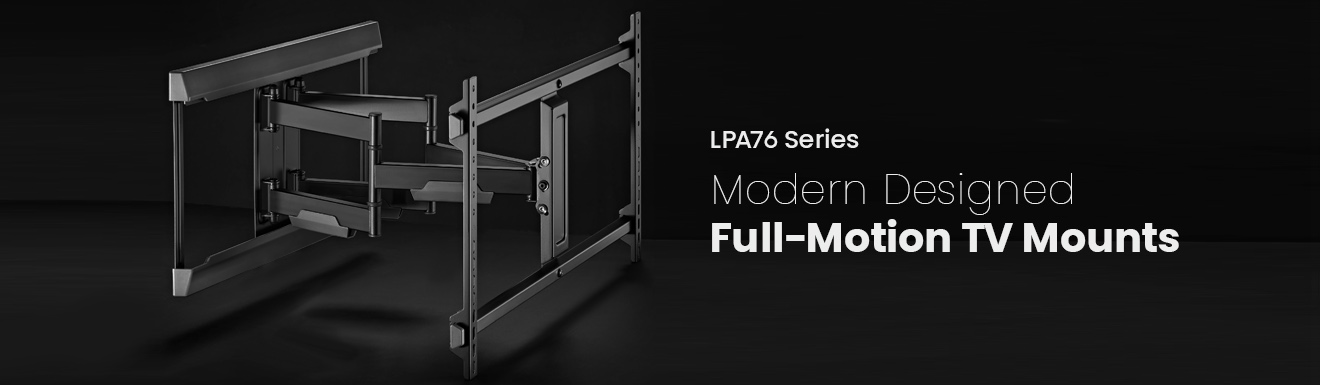 Modern Designed Full-Motion TV Mounts LPA76 Series